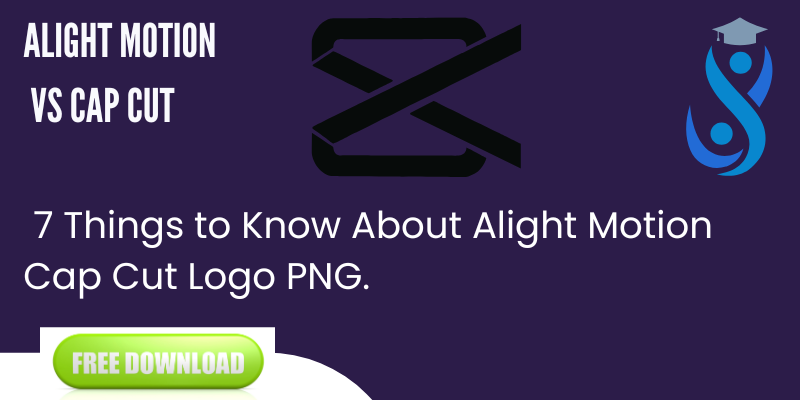 About Alight Motion Cap Cut Logo PNG