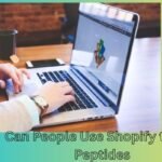 Can People Use Shopify to Sell Peptides